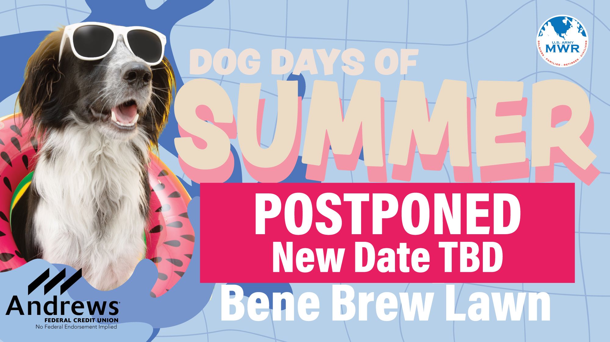POSTPONED | Dog Days of Summer